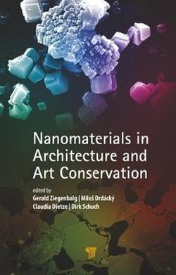Nanomaterials in Architecture and Art Conservation
