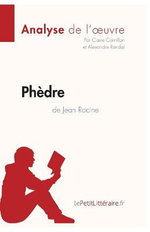 Phedre de Jean Racine (Analyse de l'oeuvre)