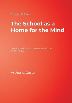 The School as a Home for the Mind The School as a Home for the Mind
