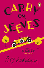 Carry on, Jeeves : Jeeves & Wooster
