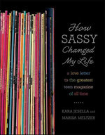 How Sassy Changed My Life