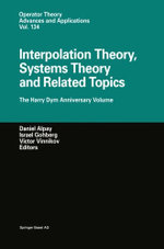 Interpolation Theory, Systems Theory and Related Topics