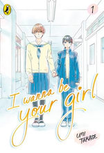 I Wanna Be Your Girl Vol. 1