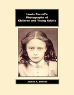 Lewis Carroll's Photographs of Children and Young Adults