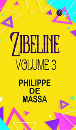 Zibeline Volume 3