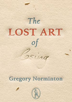 The Lost Art of Losing