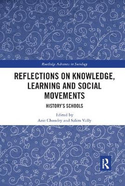 Reflections on Knowledge, Learning and Social Movements