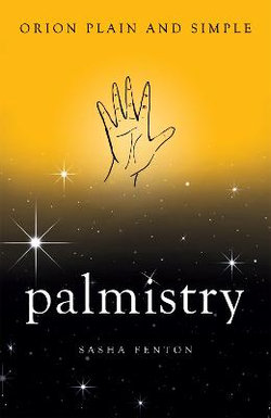 Palmistry, Orion Plain and Simple