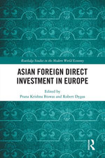 Asian Foreign Direct Investment in Europe Asian Foreign Direct Investment in Europe