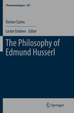The Philosophy of Edmund Husserl