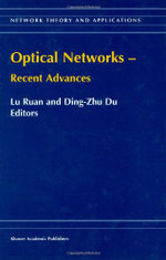Optical Networks - Recent Advances