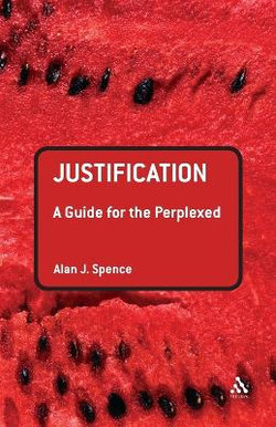 Justification: A Guide for the Perplexed