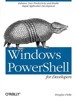 PowerShell for Developers PowerShell for Developers