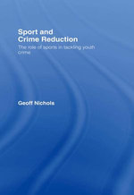 Sport and Crime Reduction