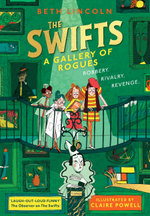 The Swifts 2: A Gallery of Rogues