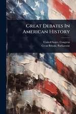 Great Debates In American History