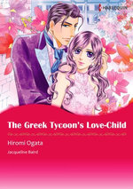 The Greek Tycoon's Love-Child (Harlequin Comics)