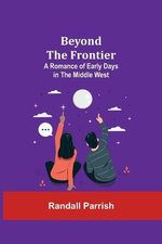 Beyond The Frontier