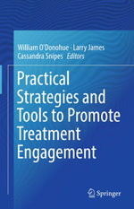 Practical Strategies and Tools to Promote Treatment Engagement