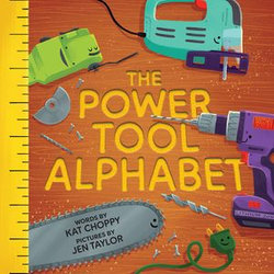 The Power Tool Alphabet
