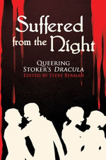 Suffered From the Night: Queering Stoker's Dracula
