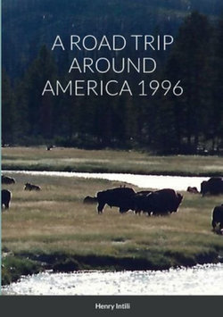 A Road Trip Around America 1996 A Road Trip Around America 1996