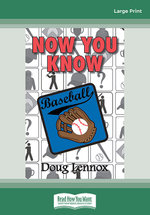 Now You Know Baseball