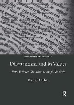 Dilettantism and Its Values