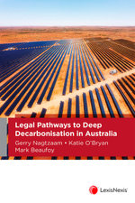 Legal Pathways to Deep Decarbonisation in Australia