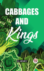 Cabbages And Kings