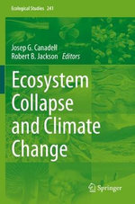 Ecosystem Collapse and Climate Change