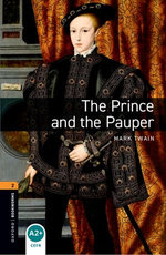 Oxford Bookworms Library Level 2: The Prince and the Pauper