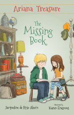Ariana Treasure - the Missing Book Ariana Treasure - the Missing Book