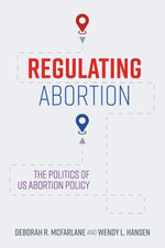 Regulating Abortion