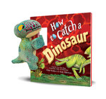 Snap and Snuggle: How to Catch a Dinosaur