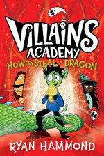 How to Steal a Dragon How to Steal a Dragon