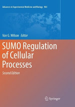 SUMO Regulation of Cellular Processes