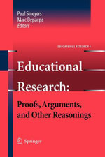 Educational Research: Proofs, Arguments, and Other Reasonings
