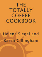 Totally Coffee Cookbook
