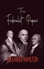 The Federalist Papers