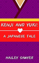 Kenji and Yuki: A Japanese Tale