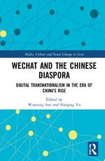 Wechat and the Chinese Diaspora