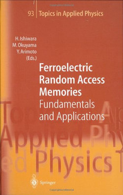 Ferroelectric Random Access Memories