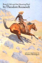 Ranch Life and the Hunting Trail
