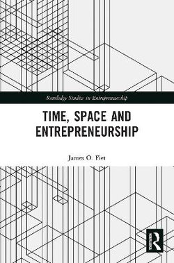 Time Space and Entrepreneurship