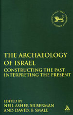 The Archaeology of Israel