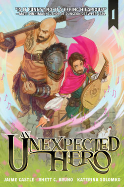 An Unexpected Hero (Light Novel) Vol. 1: Volume 1