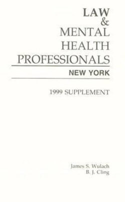 Law and Mental Health Professionals Supplement Law and Mental Health Professionals Supplement