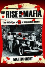 The Rise of the Mafia