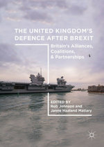 The United Kingdom’s Defence After Brexit
